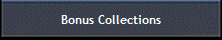 Bonus Collections