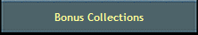 Bonus Collections