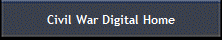 Civil War Digital Home