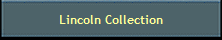 Lincoln Collection
