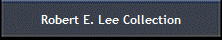 Robert E. Lee Collection